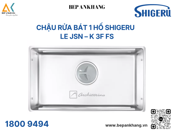 Chậu Rửa Bát 1 hố Shigeru -  LE JSN – K 3F FS - Hố tròn - Bề mặt LE độc quyền